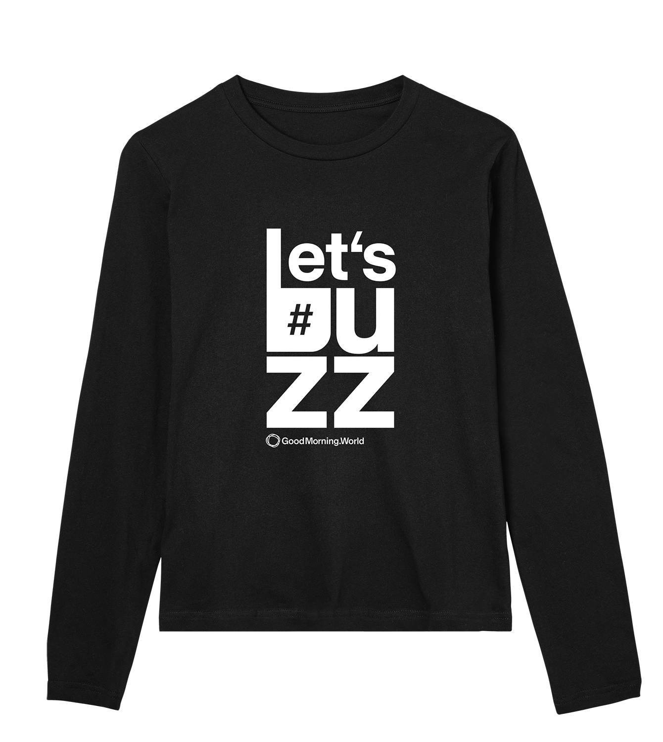 Longsleeve Frauen Regular, Schwarz, Vorne, Good Morning World, einseitig, Let's Buzz N01