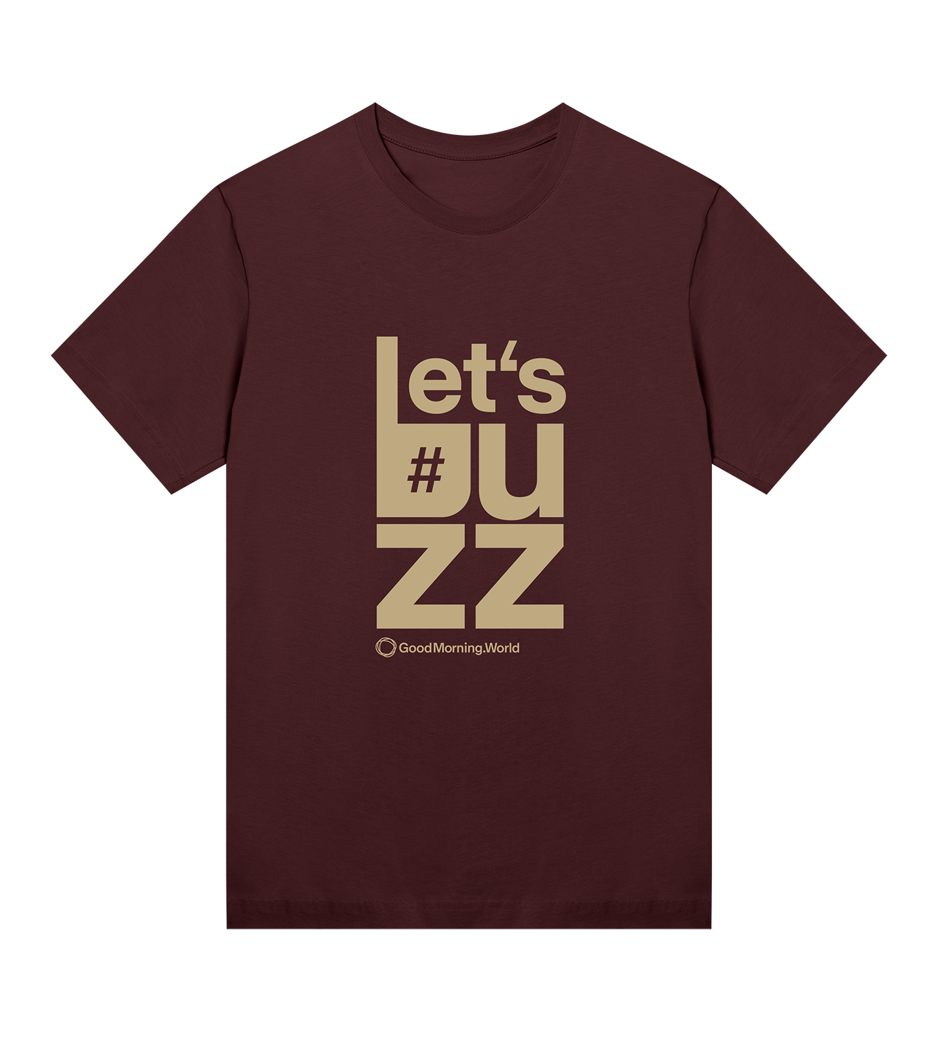T-Shirt Frauen Regular, Maroon, Vorne, Good Morning World, einseitig, Lets' Buzz N01