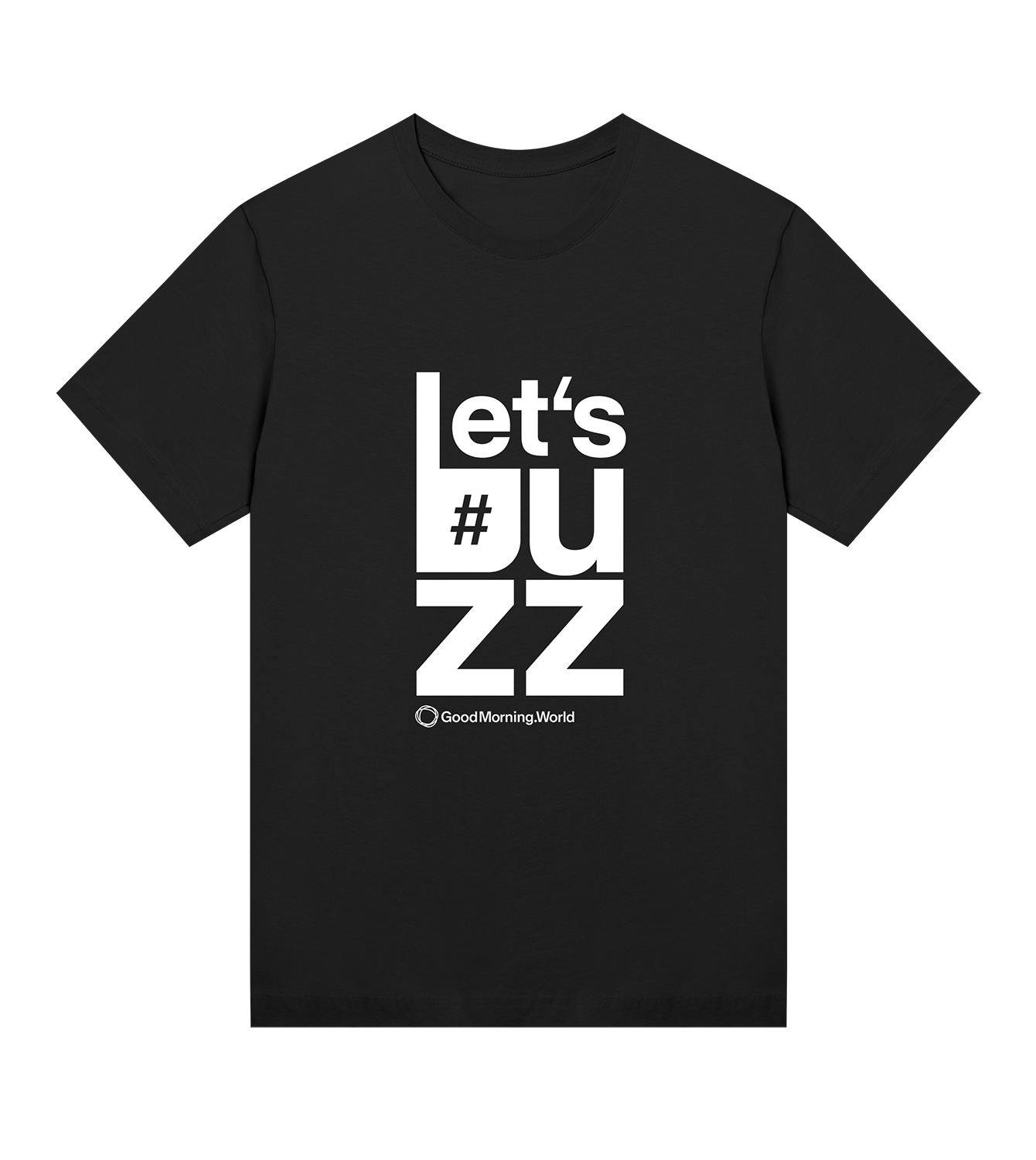 T-Shirt Frauen Regular, Schwarz, Vorne, Good Morning World, einseitig, Lets' Buzz N01