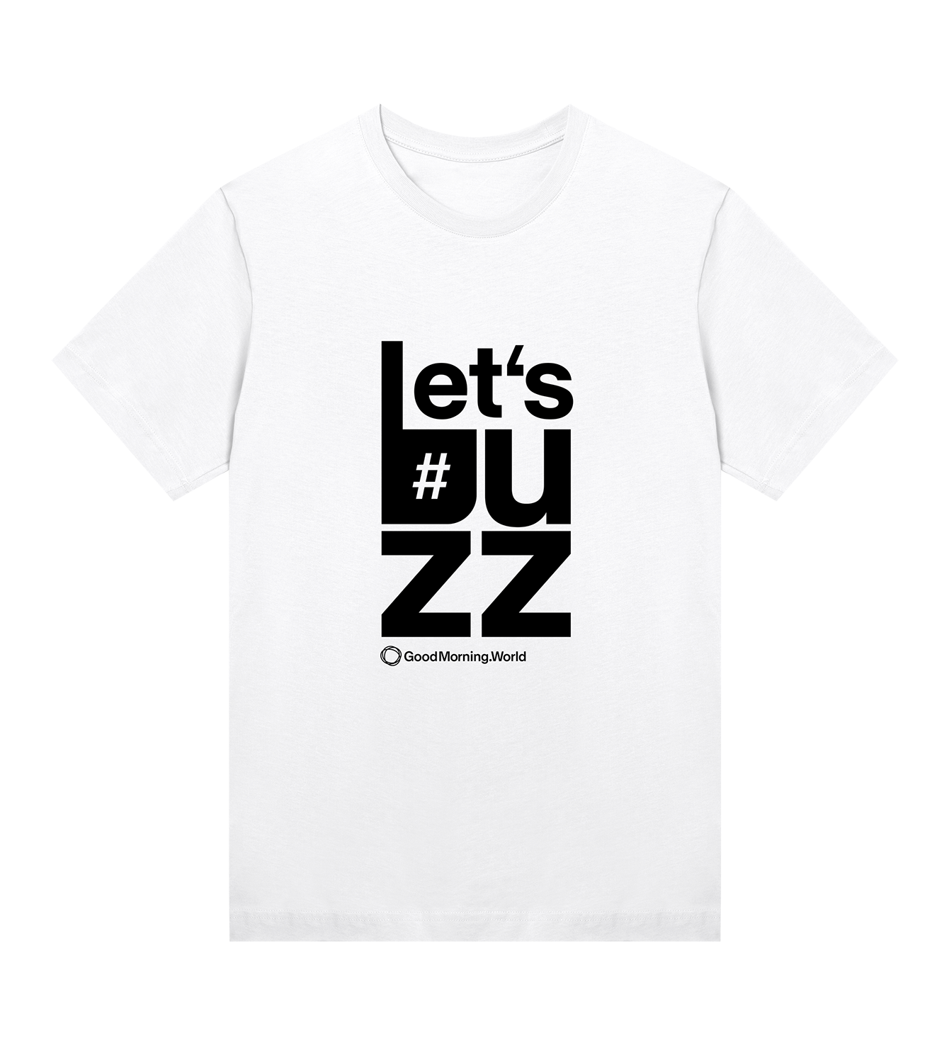 T-Shirt Frauen Regular, Weiss, Vorne, Good Morning World, einseitig, Lets' Buzz N01